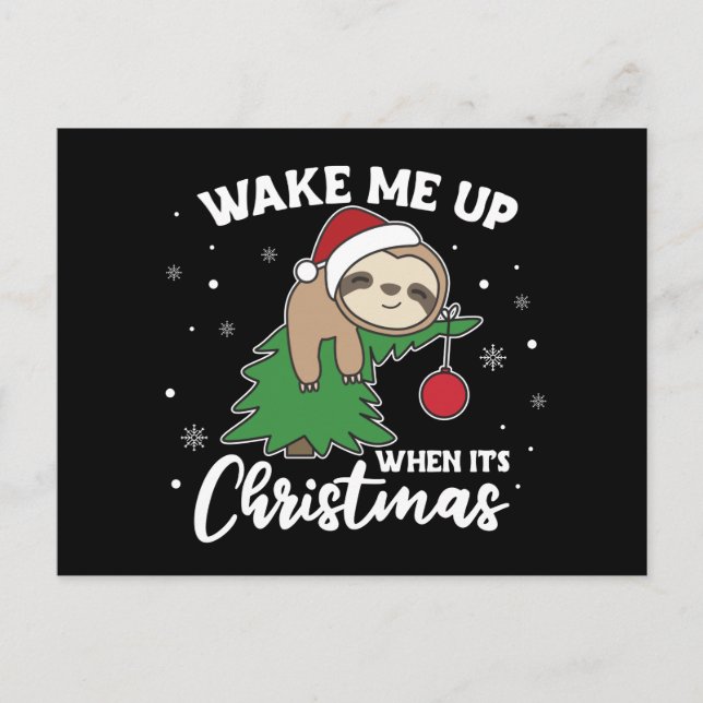 Sloth me despierta cuando son Navidades postal (Anverso)