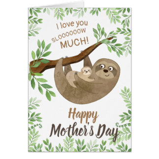 Sloth Mother's Day Card - Te amo mucho lento