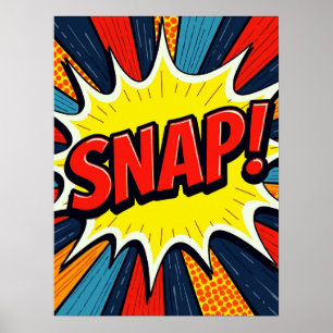 ¡SNAP! Poster de explosión de historietas de arte 