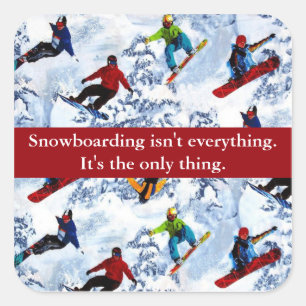 Snowboard no es todo Pegatina
