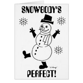 Snowguy "SNOWBODY ME PERFECCIONA" es tarjeta