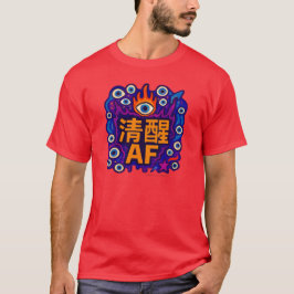 Sober AF - Camiseta China