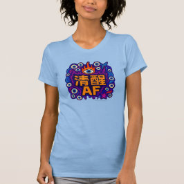 Sober AF - Chino - Camiseta