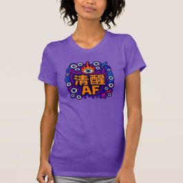 Sober AF - Chino - Camiseta