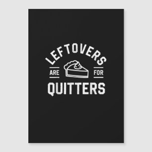 Sobras Son Para Quitters Día de Acción de Gracias 