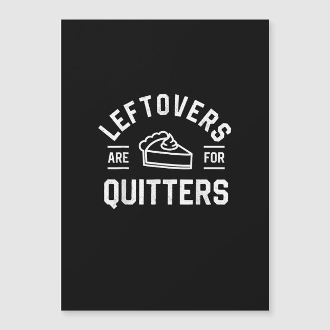 Sobras Son Para Quitters Día de Acción de Gracias  (Anverso)