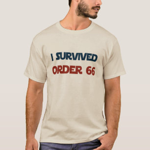 Sobreviví a la camiseta de la orden 66