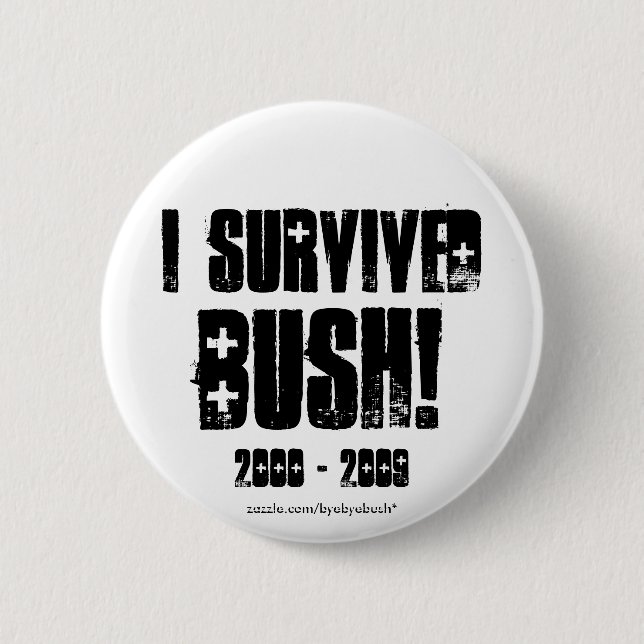 Sobreviví el botón de Bush (Anverso)