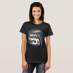 Sobreviví la camisa de Maria del huracán