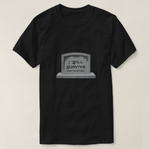 Sobreviviré - Una camiseta del señor P
