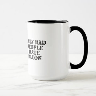 Solamente mala taza del tocino del odio de la