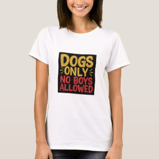 Solo a los perros no se les permite camisetas