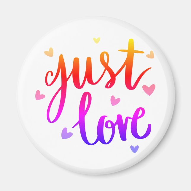 Solo amor imán redondo de 2¼ pulgadas (Frente)