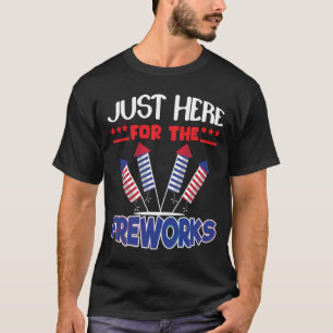 Solo aquí para la camiseta divertida de fuegos art