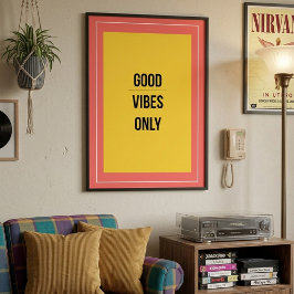 Solo Buenas Vibraciones — Póster Maximalista Retro