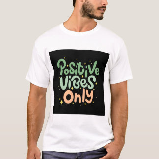 Solo camiseta con vibraciones positivas