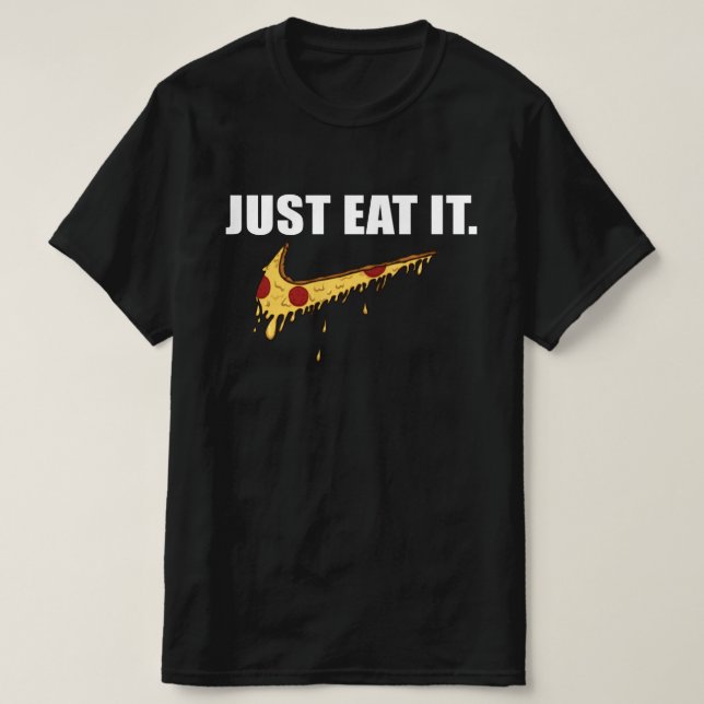 Solo come - Solo come una camiseta de pizza (Diseño del anverso)