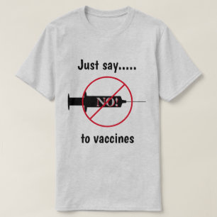 Solo Di No A La Camiseta De Vacunas