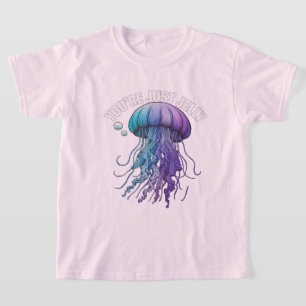 Solo eres Jelly" camiseta