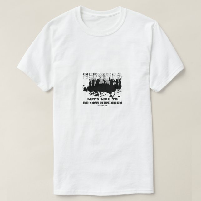 Sólo La Buena Muerte Joven (variante) Una Camisa M (Diseño del anverso)