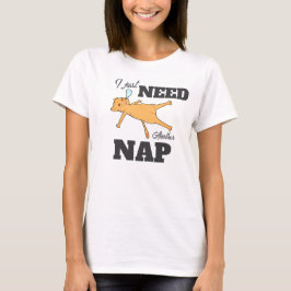 “Sólo necesito otra siesta” camiseta divertida de