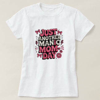 Solo Otro Día Loco de Mamá Retro Camiseta Divertid