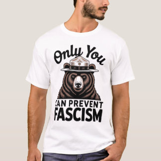 Sólo Puedes Evitar El Fascismo Con Camiseta