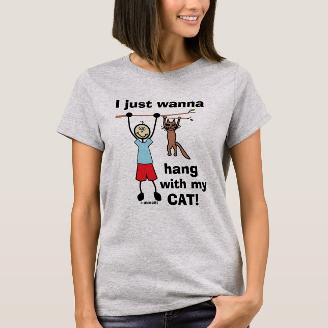 ¡Solo Quiero Colgar Con Mi Gato! Camiseta humoríst (Anverso)