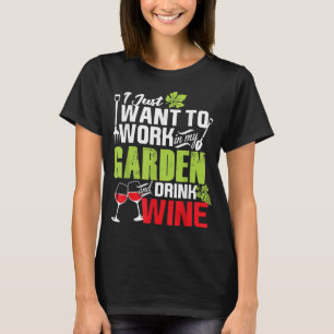 Solo Quiero Trabajar En Mi Camisa De Vino De Bebid
