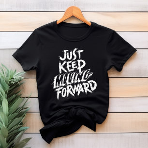 Sólo seguir avanzando hacia la camiseta
