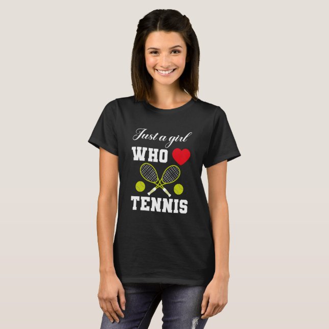 Solo un Chica que ama la camiseta de tenis (Anverso completo)