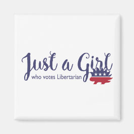 Solo un Chica que vota imán libertario