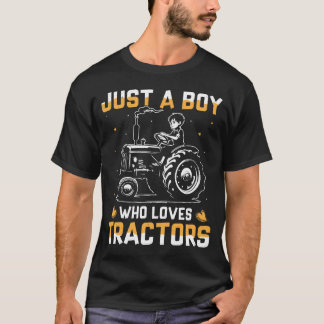 Solo Un Niño Que Ama Las Camisetas Tractores, Cump