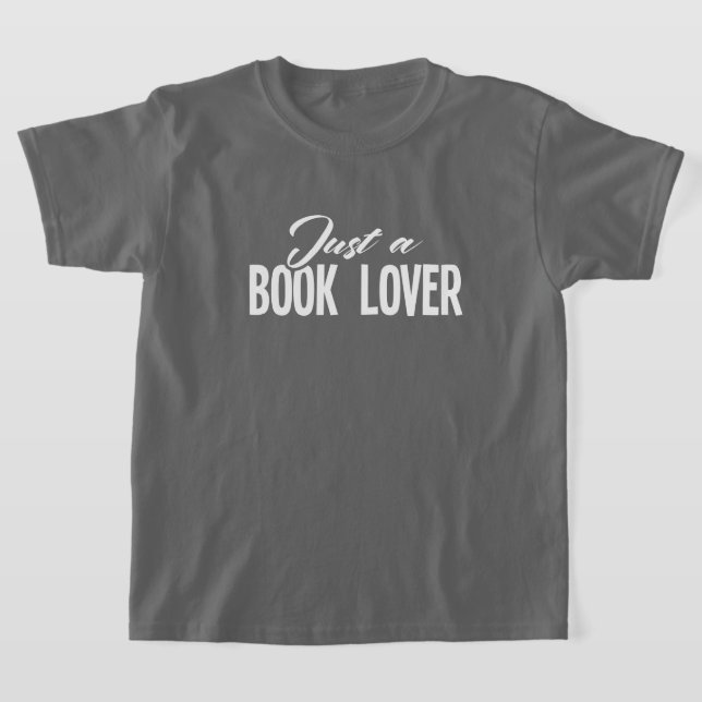 Solo una camiseta de amante de los libros (Distribución)
