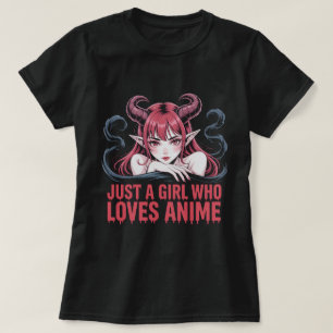 Solo Una Chica Que Ama Anime Camiseta De Chica Dem