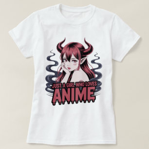 Solo Una Chica Que Ama Anime Camiseta De Chica Dem