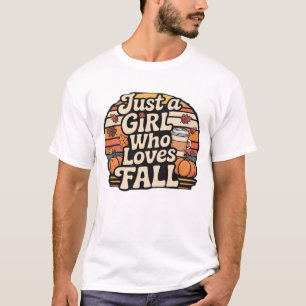 Solo Una Chica Que Ama La Camiseta Clásica De Otoñ