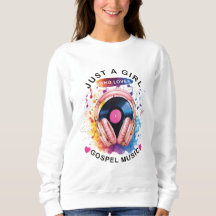 Sólo una chica que ama la sudadera de música Gospe
