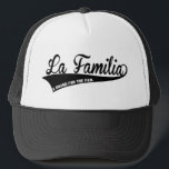 Sombrero camionero de La Familia<br><div class="desc">La Familia Snapback: "A Brand For The Fam" nuevo diseño gorra para 2013-14</div>