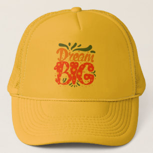 Sombrero de camionero y béisbol "Dream Big"