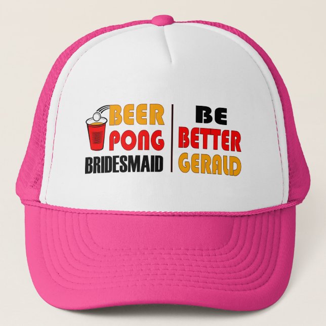 Sombrero para camioneros de Beer Pong Bridesmaid (Anverso)