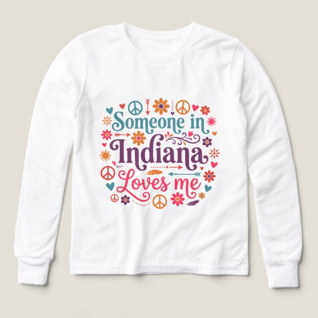 Someone in Indiana Loves Me Boho Hippie Design (Diseño frontal)