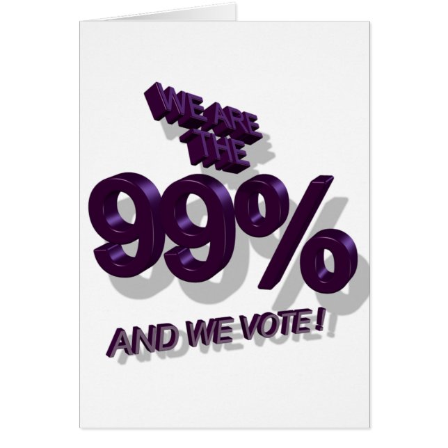 ¡SOMOS EL 99% Y VOTAMOS! (Frente)