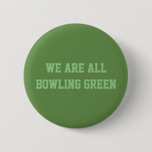 Somos todo el botón de Bowling Green