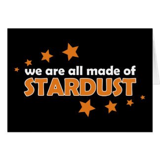 Somos todos hicimos de Stardust