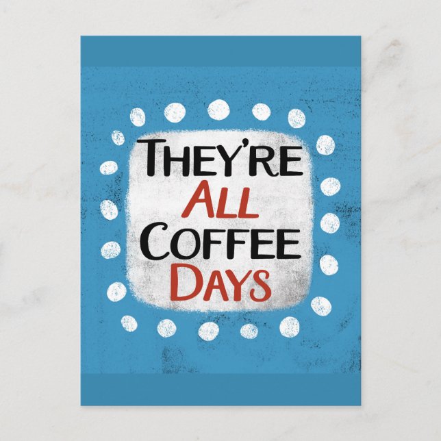 Son todos días de café postales (Anverso)