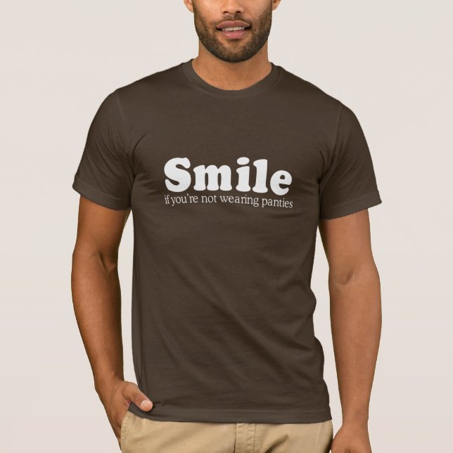 SONRÍA SI USTED NO ESTÁ LLEVANDO la camiseta de (Anverso)