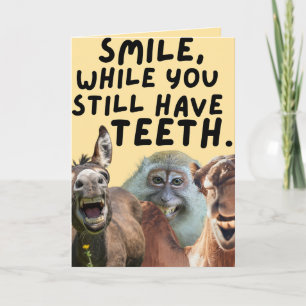 Sonríe Mientras Todavía Tienes Dientes Tarjeta Div