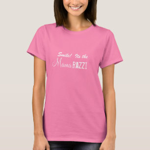 Sonríe su la camiseta de Mamarazzi