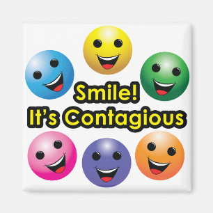 ¡Sonrisa! Es contagiosa - imán